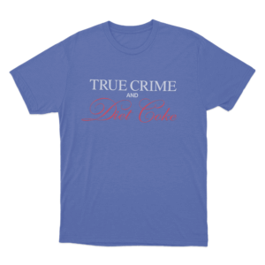 TRUE CRIME AND Diet Coke Unisex T Shirt Blue